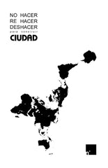 NO HACER, REHACER, DESHACER PARA CONSTRUIR CIUDAD | ORGANIZACION,N'UNDO | LETRA MINUSCULA | 9788410900868