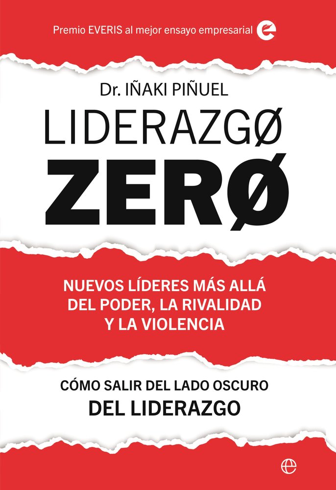LIDERAZGO ZERO | PIÑUEL, IÑAKI | ESFERA DE LOS LIBROS | 9788410940253