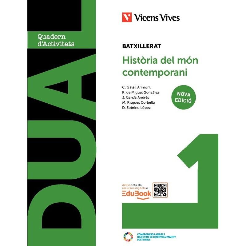 ✅ HISTORIA DEL MON CONTEMPORANI 1ºNB (LC+QA) DUAL N/E 25 I GATELL ARIMONT, CRISTINA/R, DE MIGUEL/J, I VICENS VIVES I 9788410965133 Imagen principal del producto