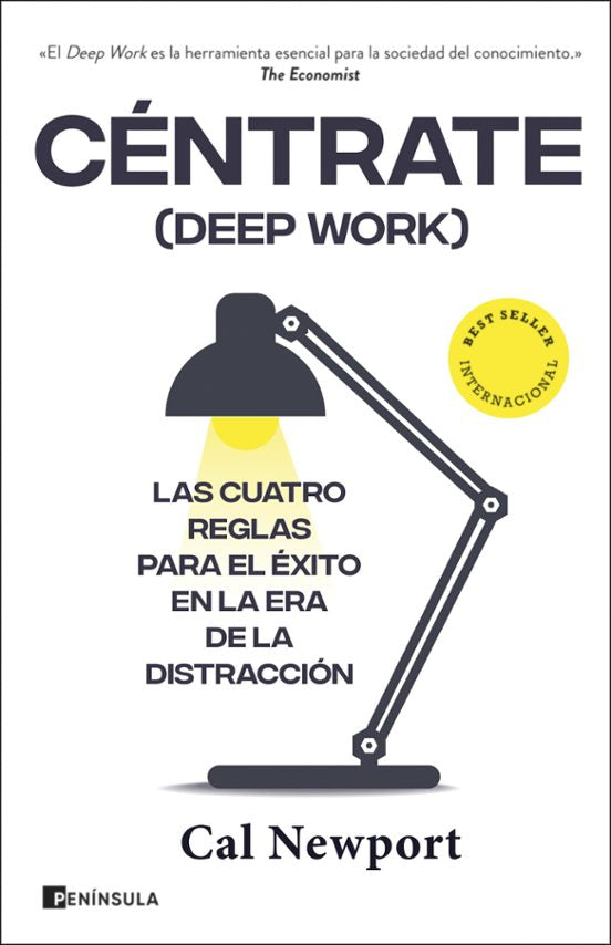 CENTRATE (DEEP WORK) LAS CUATRO REGLAS PARA EL ÉXITO EN LA ERA DE LA DISTRACCIÓN Imagen principal del producto