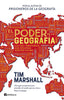 EL PODER DE LA GEOGRAFIA - 9788411003001