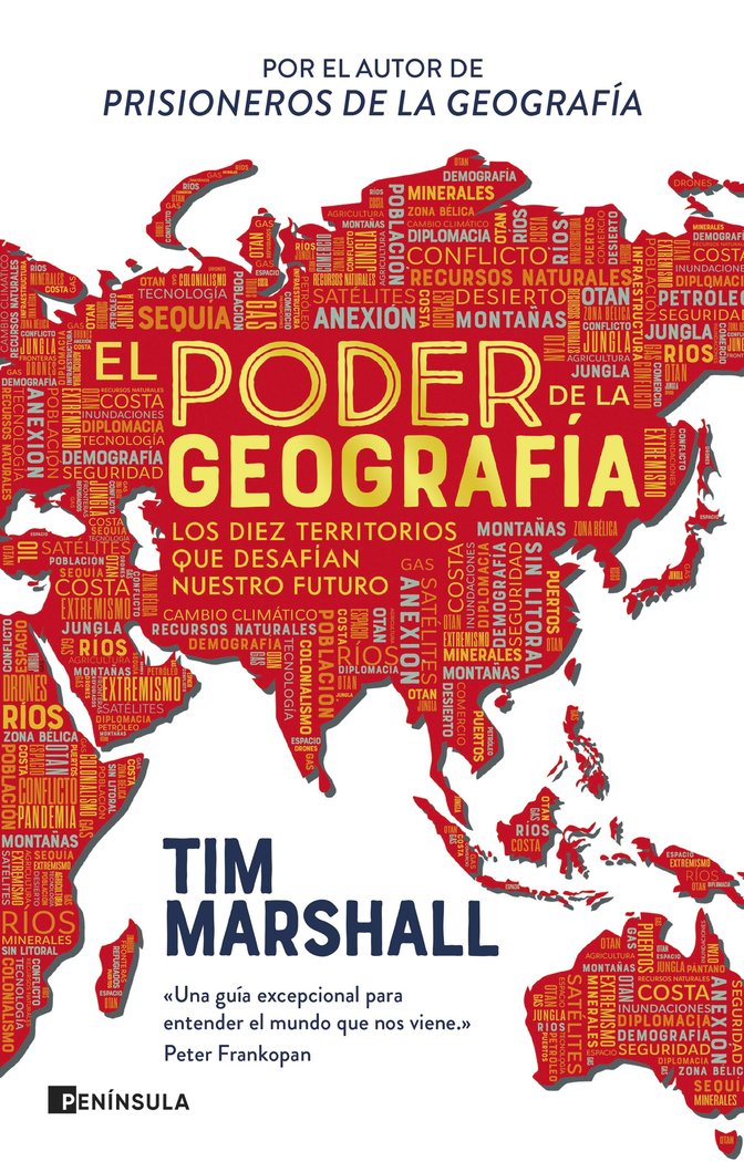 EL PODER DE LA GEOGRAFIA | TIM MARSHALL | EDICIONES PENINSULA | 9788411003001