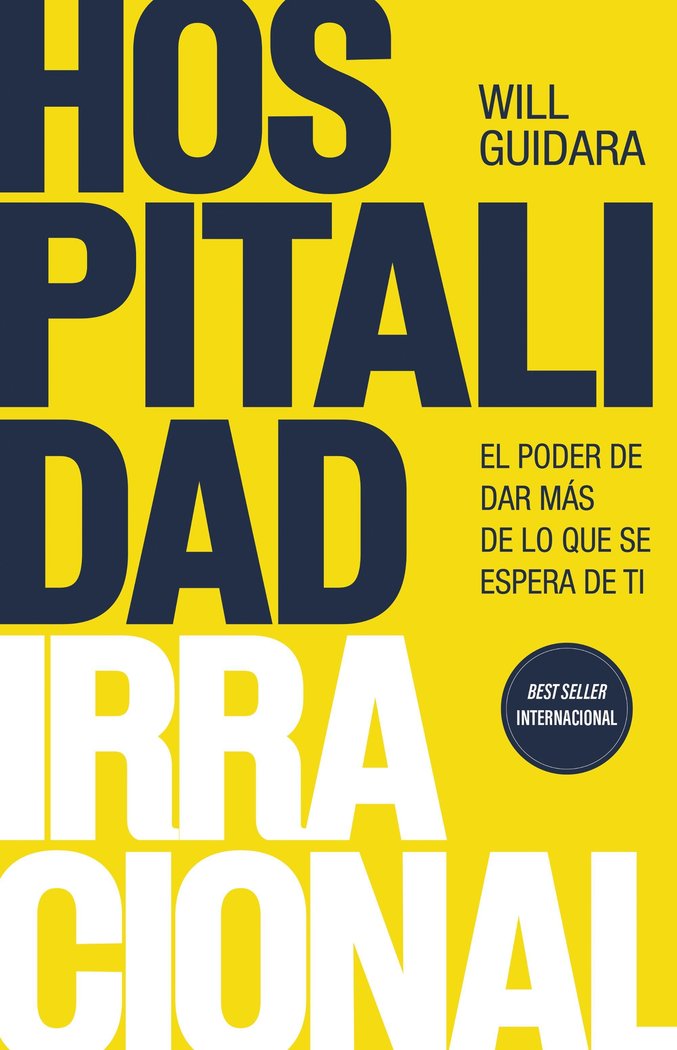 HOSPITALIDAD IRRACIONAL | GUIDARA, WILL | EDICIONES PENINSULA | 9788411003223 Imagen principal del producto