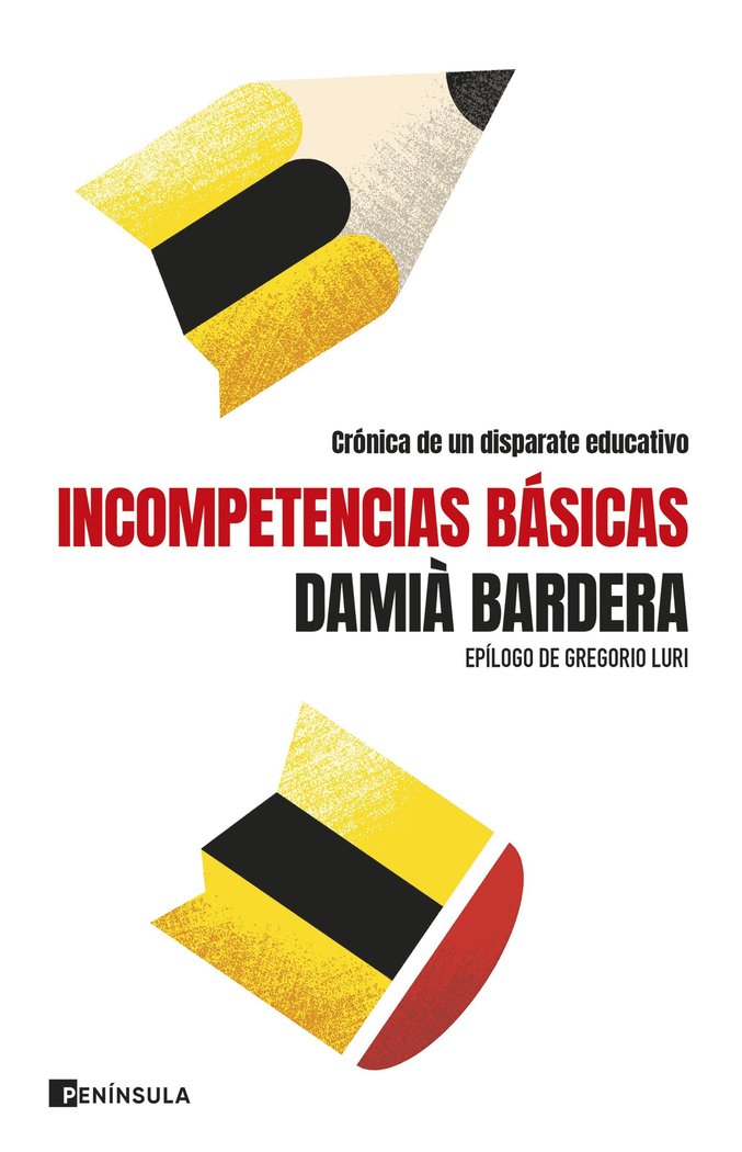INCOMPETENCIAS BASICAS | BARDERA, DAMIA | EDICIONES PENINSULA | 9788411003346 Imagen principal del producto