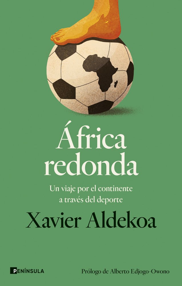 AFRICA REDONDA | XAVIER ALDEKOA | EDICIONES PENINSULA | 9788411003452 Imagen principal del producto