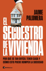 EL SECUESTRO DE LA VIVIENDA - 9788411003582