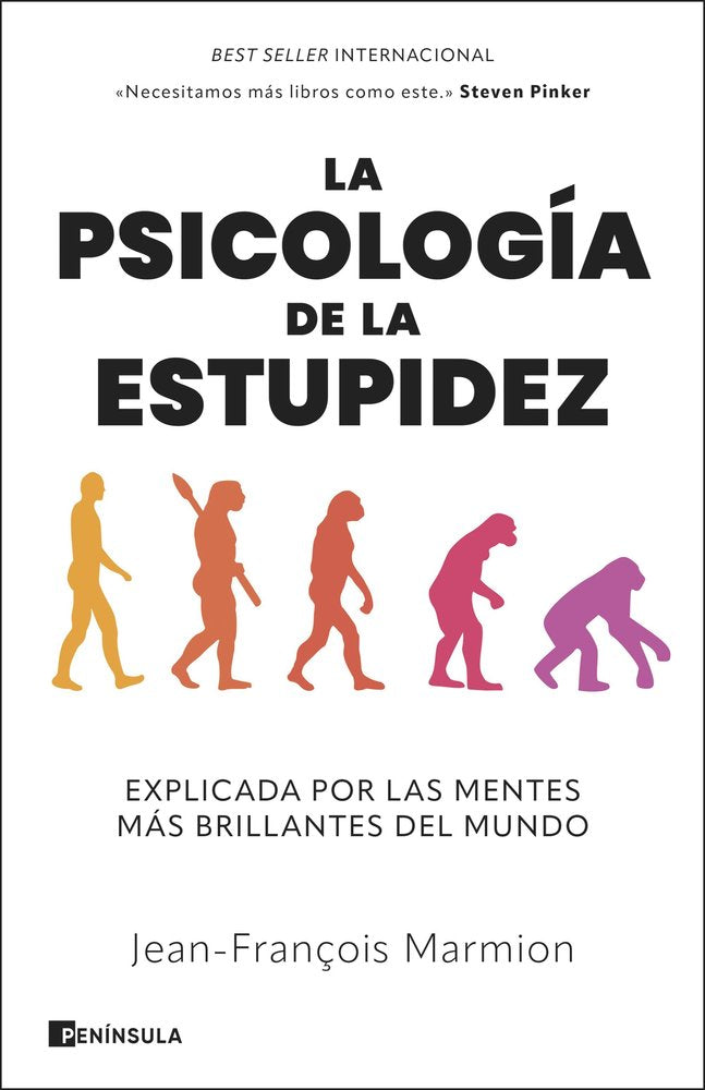 LA PSICOLOGIA DE LA ESTUPIDEZ | JEAN-FRANÇOIS MARMION | EDICIONES PENINSULA | 9788411003872 Imagen principal del producto