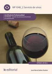 SERVICIO DE VINOS HOTR0409 GESTION DE P | GALLURT PARDINI, JOSE MARIA | INNOVACION Y CUALIFICACION IBD | 9788411030915