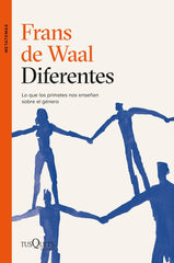 DIFERENTES | FRANS DE WAAL | TUSQUETS | 9788411071574
