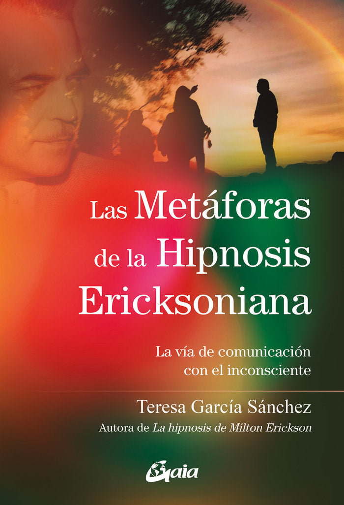 LAS METAFORAS DE LA HIPNOSIS ERICKSONIANA - 9788411080613 Imagen principal del producto
