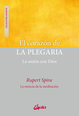 EL CORAZON DE LA PLEGARIA - 9788411081160