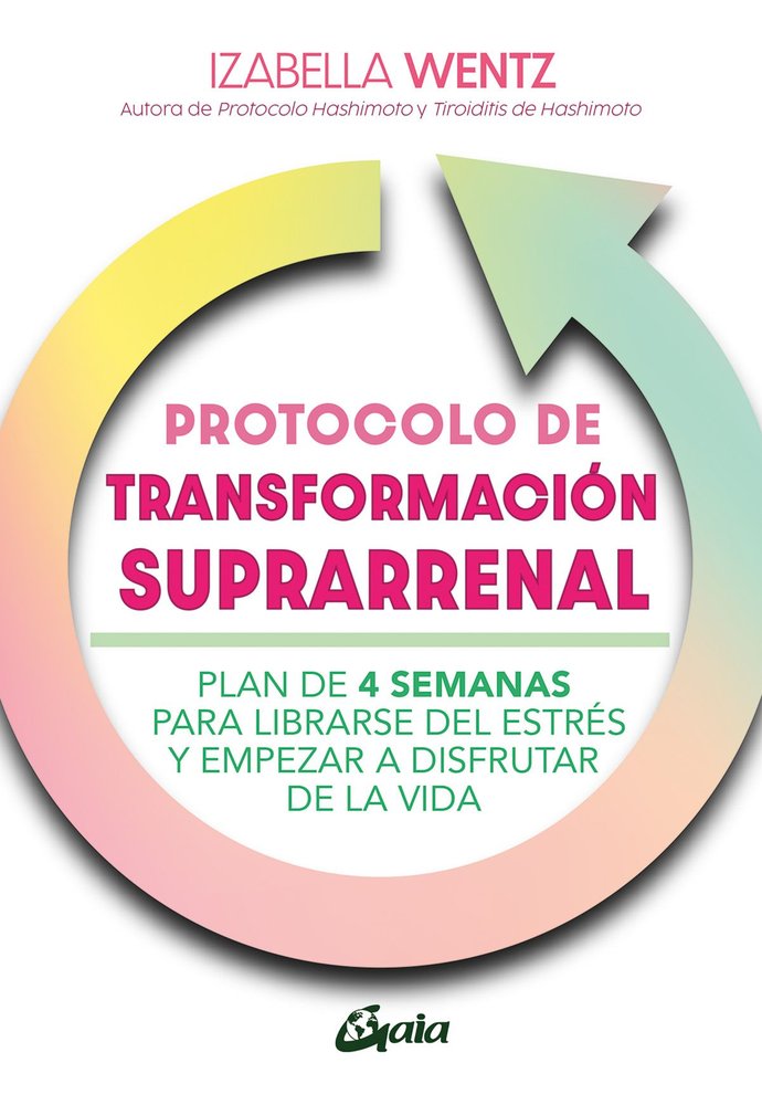 PROTOCOLO DE TRANSFORMACION SUPRARRENAL - 9788411081450