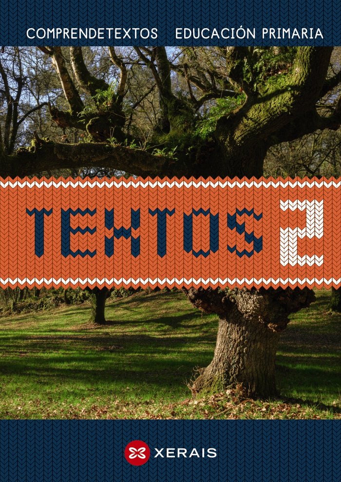 TEXTOS 2º de Primaria GALICIA 22 PROXECTO COMPRENDETEXTOS, | FERNANDEZ TRELLES, SABELA/MARTINEZ MELLA | 9788411100168 (Editorial Xerais De Galicia) Imagen principal del producto