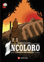 INCOLORO | Malvarez Carleos, Jose | 9788411102674 (Editorial xerais de galicia)