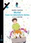 MURIEL CAOS NO LABORATORIO LACTEO | Canosa, Maria | 9788411103855 (Editorial xerais de galicia)