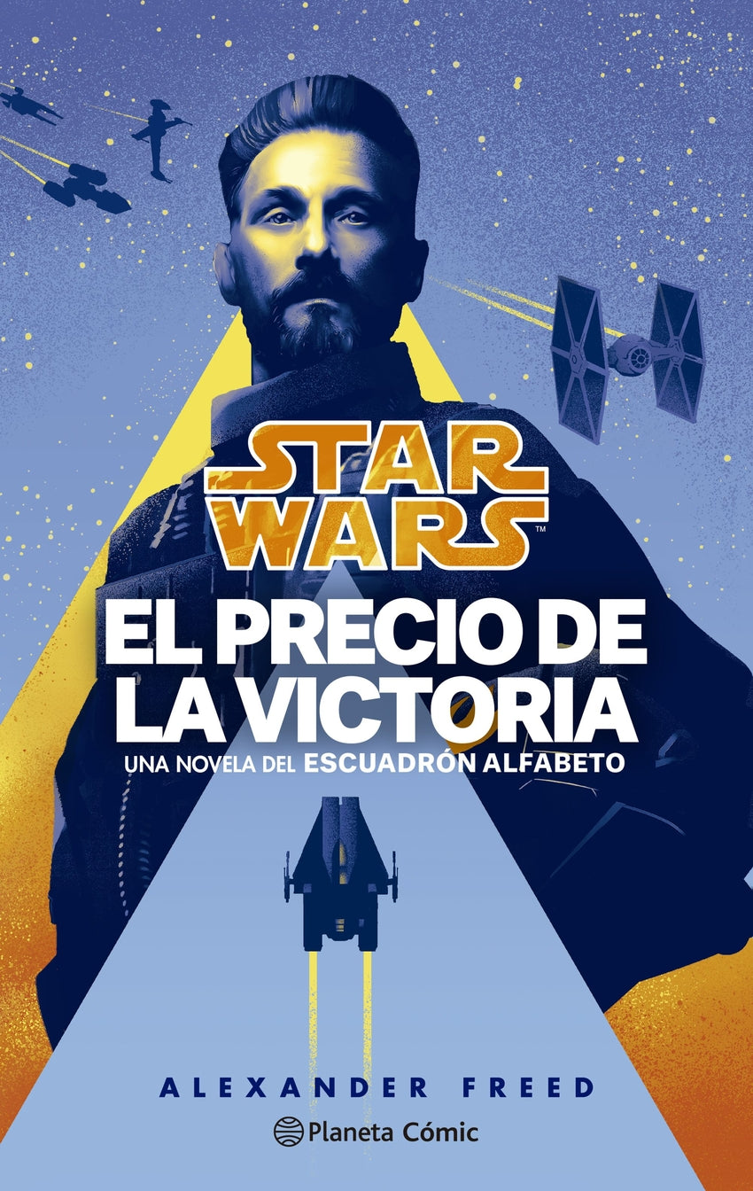 📖 STAR WARS. EL PRECIO DE LA VICTORIA. ESCUADRÓN ALFABETO Nº 03/03 (NOVELA) - 9788411121149 Imagen principal del producto