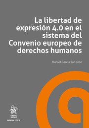 LA LIBERTAD DE EXPRESION 40 EN EL SISTEMA DEL CONVENIO EUR - 9788411132695 Imagen principal del producto