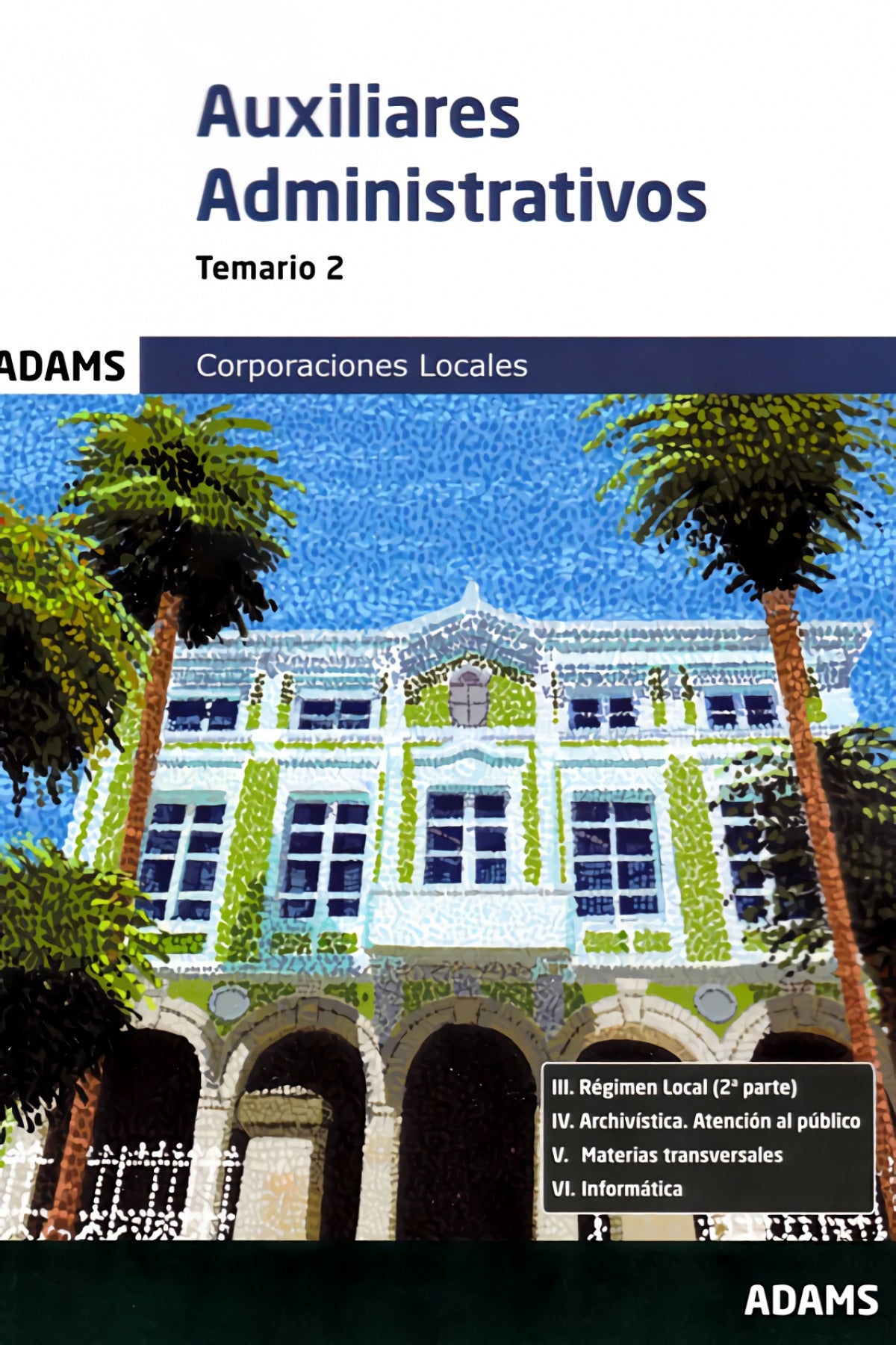 Temario 2 Auxiliares Administrativos de Corporaciones Locales Imagen principal del producto