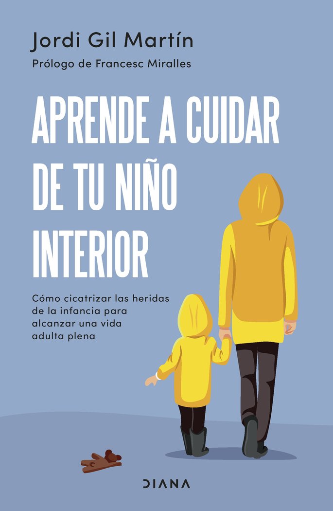 APRENDE A CUIDAR DE TU NIÑO INTERIOR - 9788411190596 Imagen principal del producto