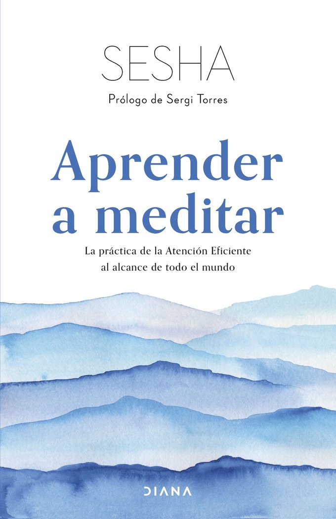 APRENDER A MEDITAR | SESHA | EDITORIAL DIANA | 9788411190619 Imagen principal del producto