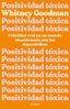 POSITIVIDAD TOXICA - 9788411190961