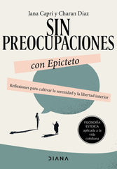 SIN PREOCUPACIONES CON EPICTETO - 9788411191746