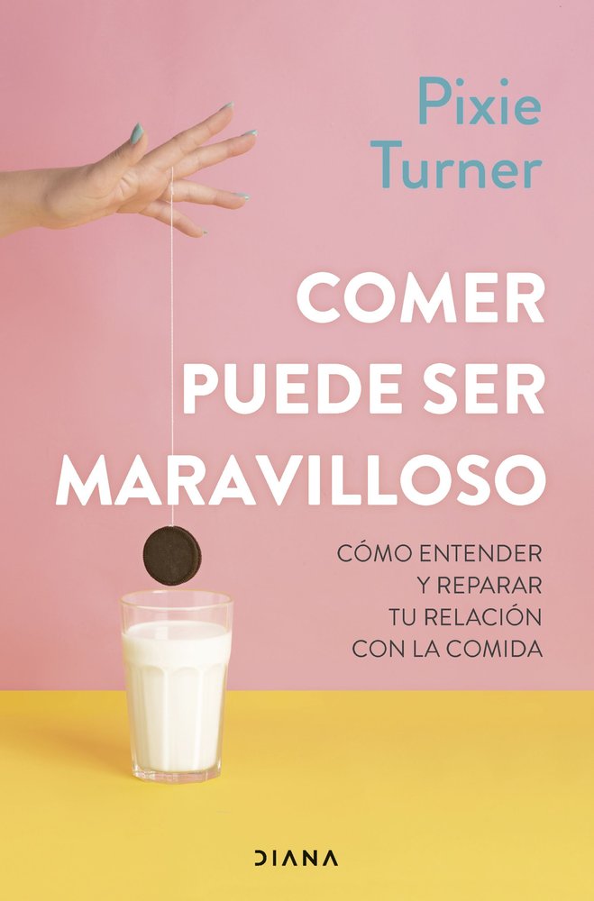 COMER PUEDE SER MARAVILLOSO - 9788411192286