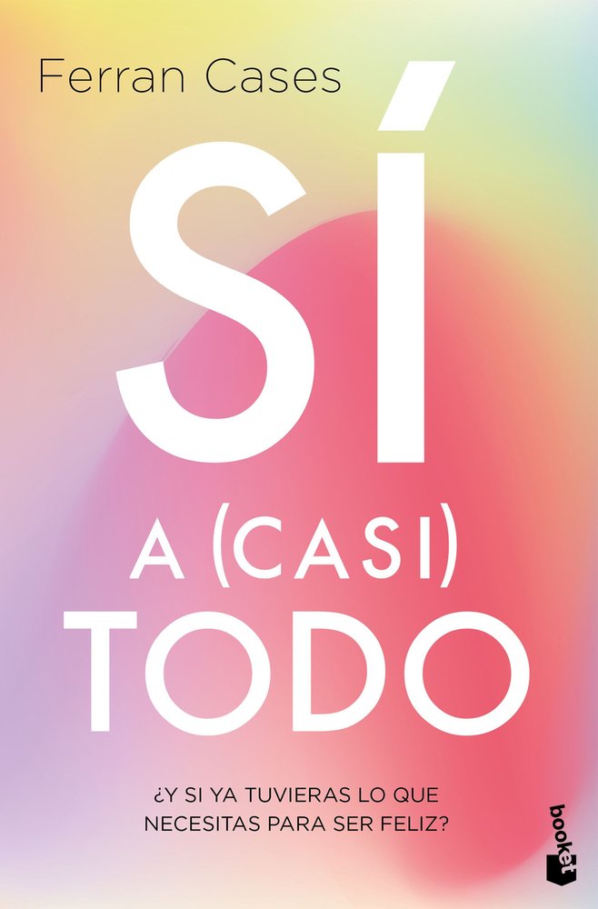SI A CASI TODO - 9788411192385 Imagen principal del producto