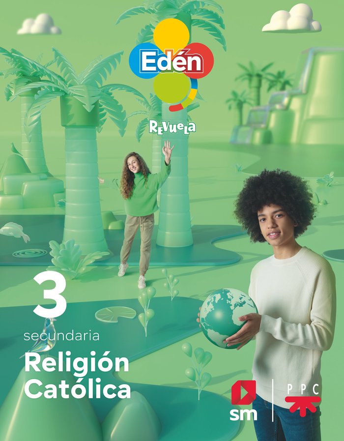 Religión católica. 3ºESO Edén. Revuela | Varios autores | 9788411201148 (SM)