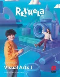 Visual Arts I. Revuela. Comunidad de Madrid | Varios autores | 9788411201766 (SM) Imagen principal del producto