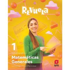 ✅ MATEMATICAS GENERALES 1ºNB 22 REVUELA I EQUIPO EDITORIAL SM I SM I 9788411202282 Imagen principal del producto