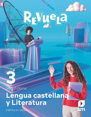 Lengua Castellana y Literatura . 3 Secundaria. Revuela. Castilla y León | Varios autores | 9788411207072 (SM)