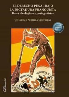 EL DERECHO PENAL BAJO LA DICTADURA FRANQUISTA - 9788411221184 Imagen principal del producto