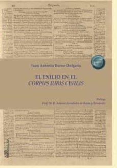 EL EXILIO EN EL CORPUS IURIS CIVILIS - 9788411222273 Imagen principal del producto