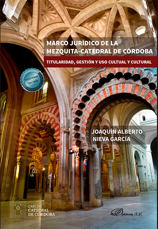 MARCO JURIDICO DE LA MEZQUITA CATEDRAL DE CORDOBA - 9788411222372 Imagen principal del producto