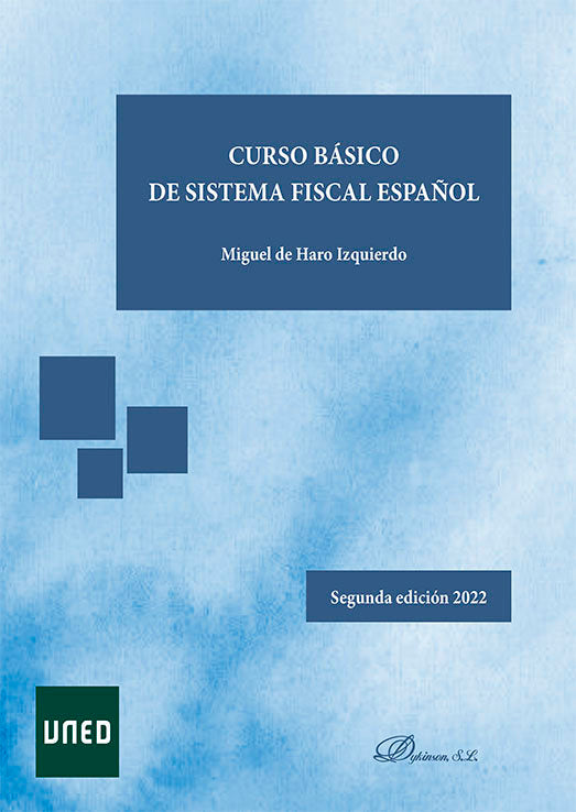 CURSO BASICO DE SISTEMA FISCAL ESPAÑOL - 9788411222815