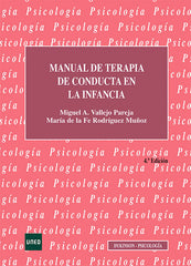 MANUAL DE TERAPIA DE CONDUCTA EN LA INFANCIA - 9788411222846