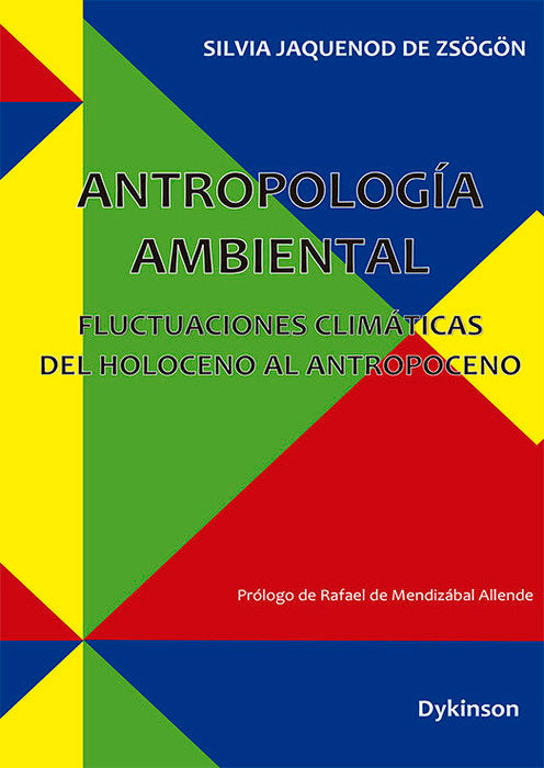 ANTROPOLOGIA AMBIENTAL FLUCTUACIONES CLIMATICAS DEL HOLOCEN - 9788411224406 Imagen principal del producto