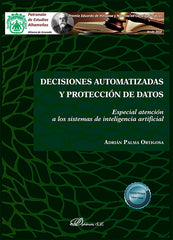 DECISIONES AUTOMATIZADAS Y PROTECCION DE DATOS - 9788411224802