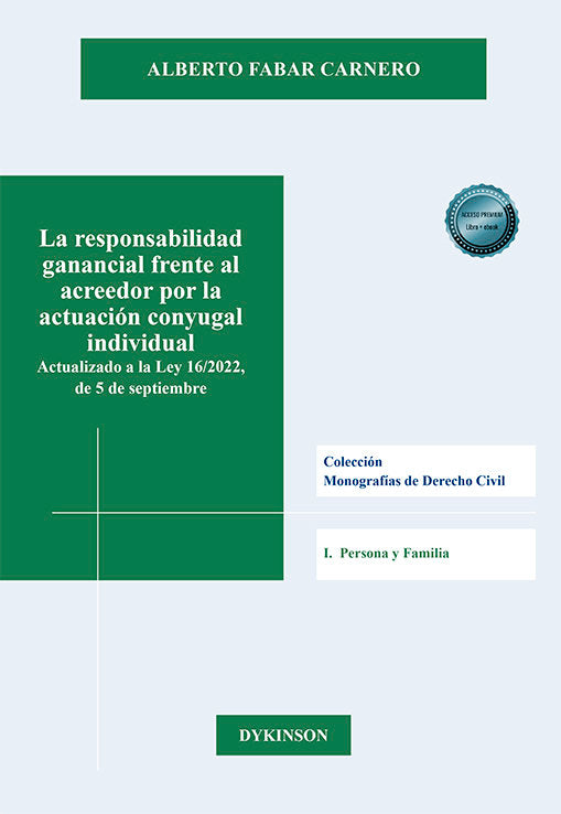 LA RESPONSABILIDAD GANANCIAL FRENTE AL ACREEDOR POR LA ACTUA - 9788411227407 Imagen principal del producto