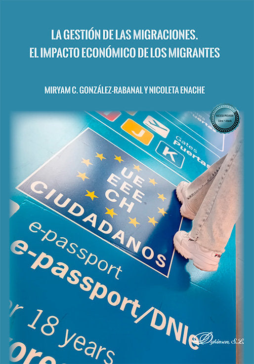 LA GESTION DE LAS MIGRACIONES EL IMPACTO ECONOMICO DE LOS M - 9788411227575 Imagen principal del producto