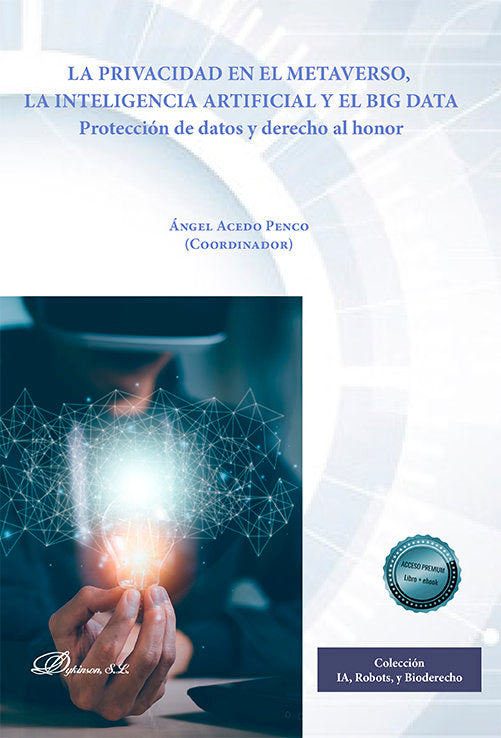 LA PRIVACIDAD EN EL METAVERSO LA INTELIGENCIA ARTIFICIAL Y - 9788411227667 Imagen principal del producto