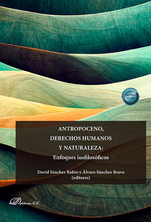 ANTROPOCENO DERECHOS HUMANOS Y NATURALEZA ENFOQUES IUSFILO - 9788411229074 Imagen principal del producto