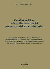 ESTUDIOS JURIDICOS SOBRE EL BIENESTAR SOCIAL PARA UNA ANDALU - 9788411229609