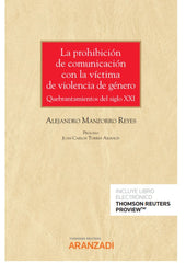 LA PROHIBICION DE COMUNICACION CON LA VICTIMA DE VIOLENCIA D - 9788411240710