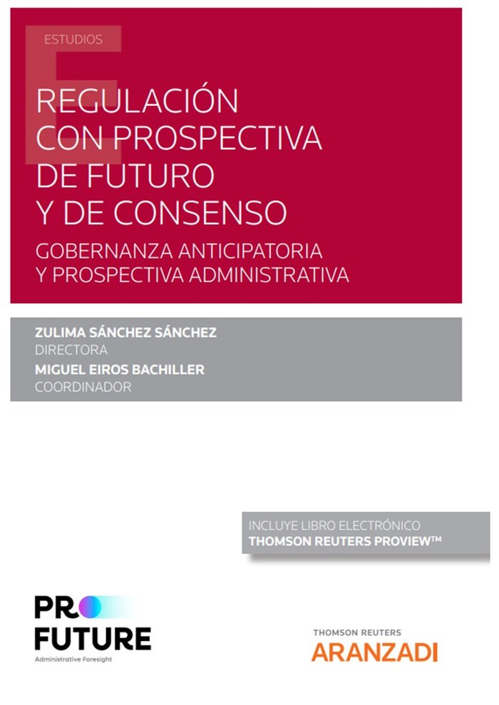 REGULACION CON PROSPECTIVA DE FUTURO Y DE CONSENSO - 9788411241212 Imagen principal del producto