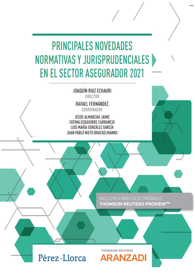 Principales novedades normativas y jurisprudenciales en el sector asegurador 2021 (Papel + e-book) Imagen principal del producto