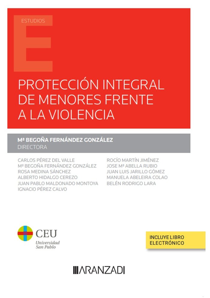 PROTECCION INTEGRAL DE MENORES FRENTE A LA VIOLENCIA - 9788411248136 Imagen principal del producto