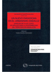 UN NUEVO PARADIGMA EN EL URBANISMO ANDALUZ - 9788411256704