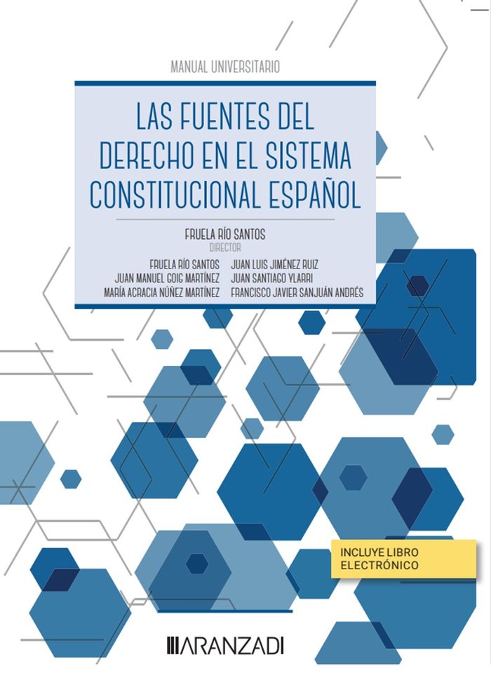LAS FUENTES DEL DERECHO EN EL SISTEMA CONSTITUCIONAL ESPAÑOL - 9788411257756 Imagen principal del producto